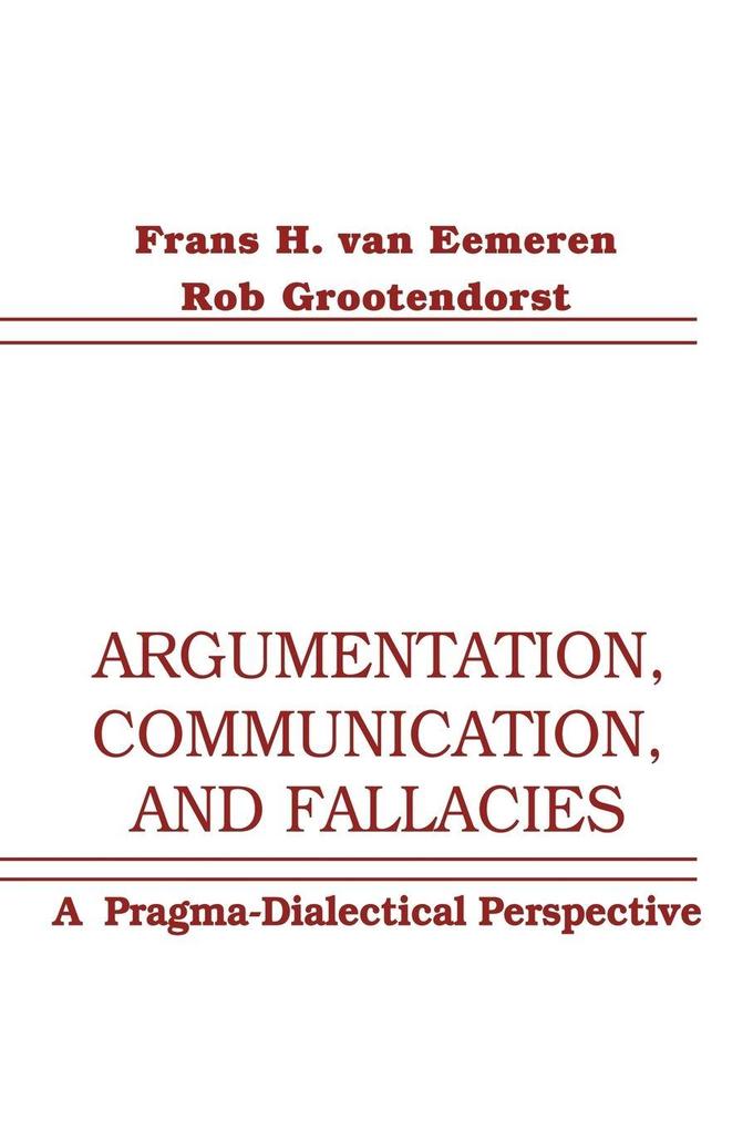 Argumentation Communication and Fallacies