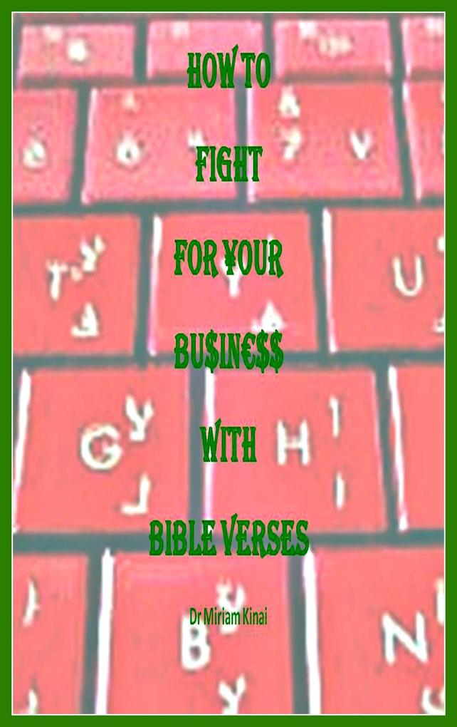 How to Fight for your Business with Bible Verses