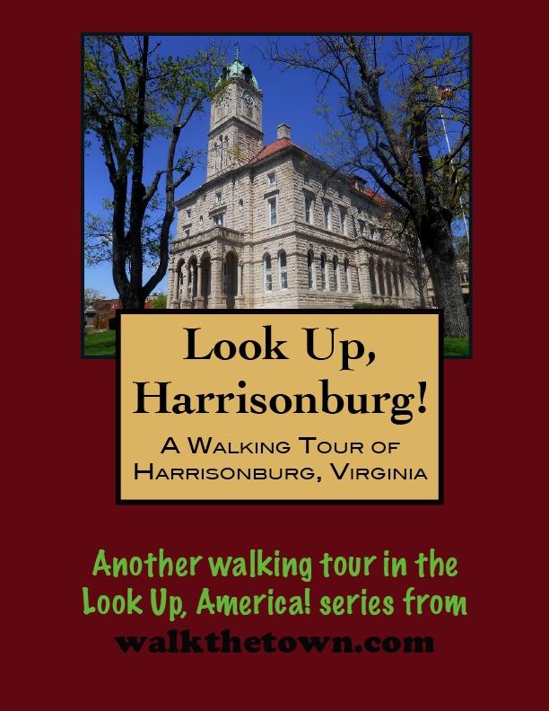 Walking Tour of Harrisonburg Virginia