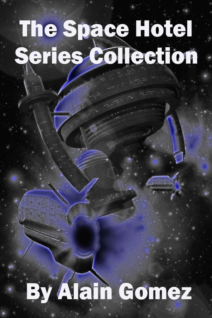 Space Hotel Series Collection