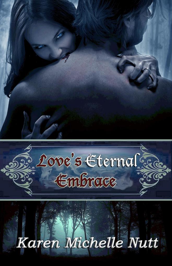 Love‘s Eternal Embrace