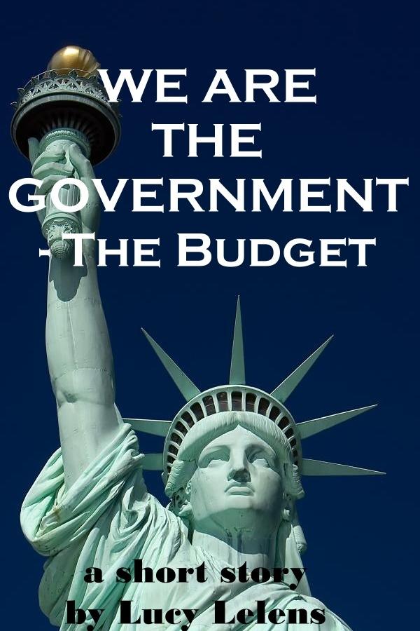 We Are the Government: the Budget