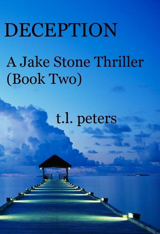 Deception A Jake Stone Thriller (Book Two)