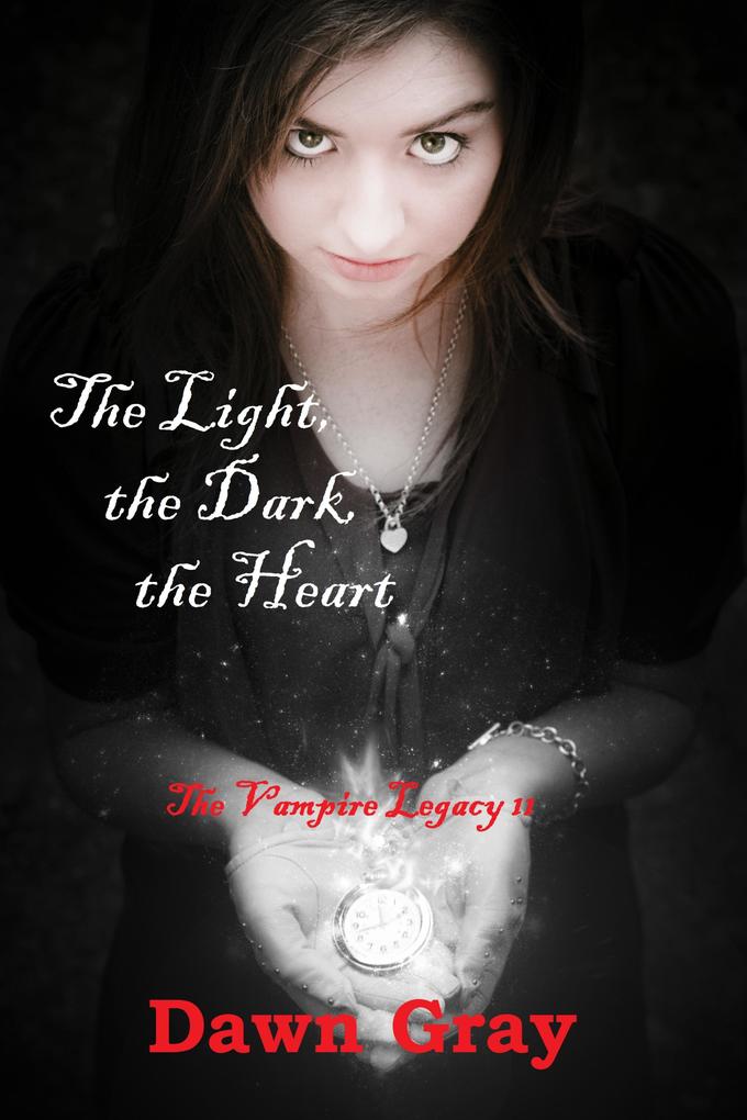 Vampire Legacy II; The Light the Dark the Heart