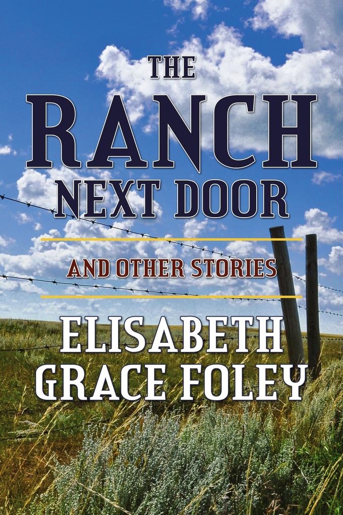 Ranch Next Door and Other Stories