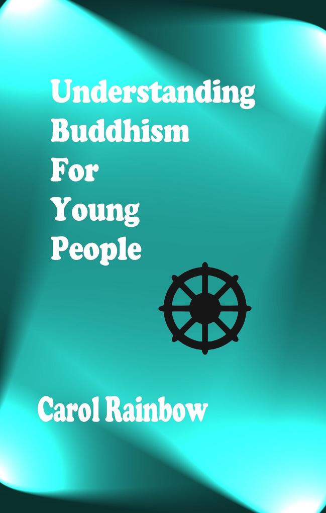 Understanding Buddhism for Young People