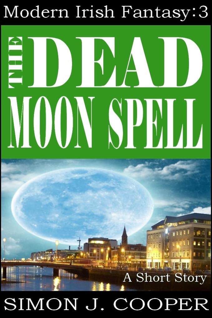 Dead Moon Spell