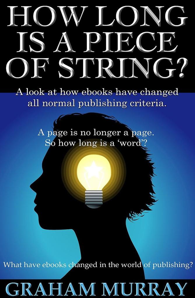 How Long Is A Piece Of String?