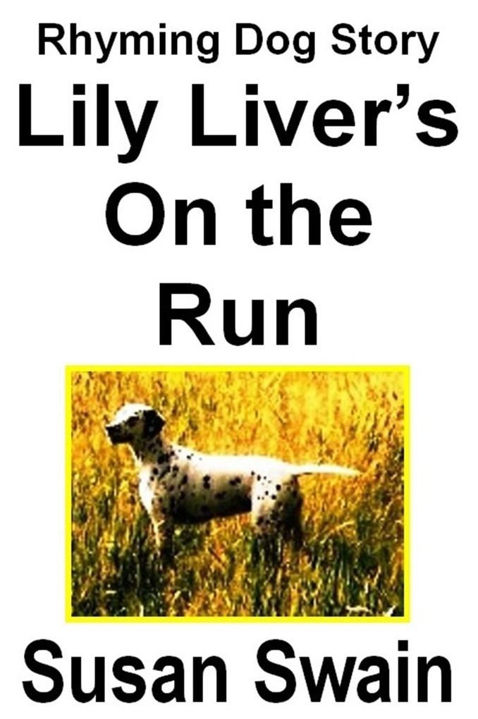  Liver‘s On the Run