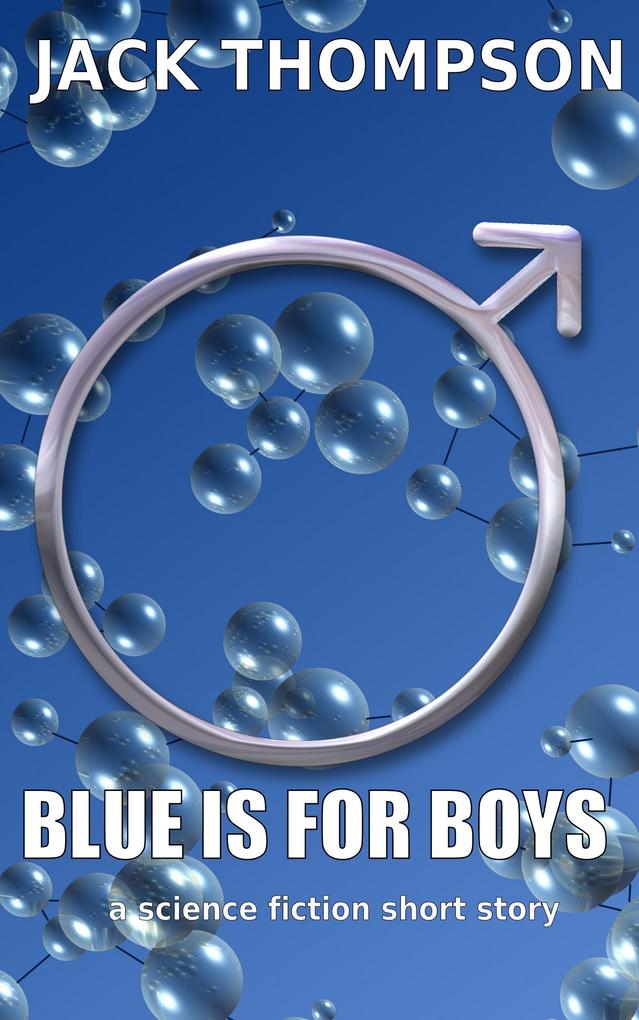 Blue is for Boys