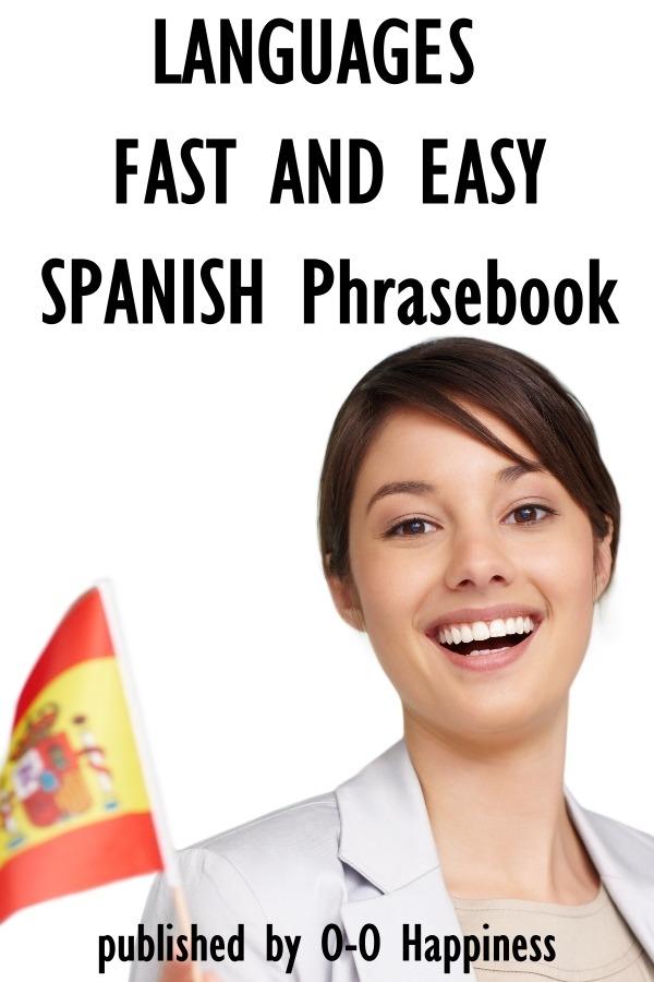 Languages Fast and Easy ~ Spanish Phrasebook