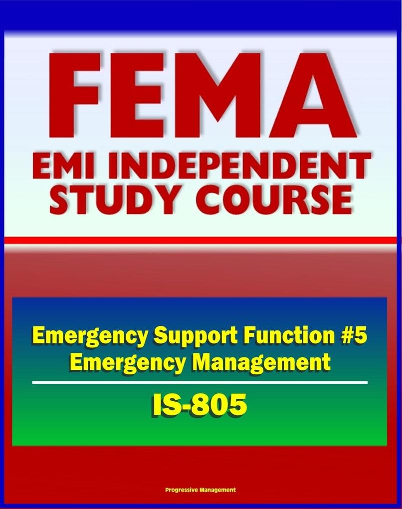 21st Century FEMA Study Course: Emergency Support Function #5 Emergency Management (IS-805) - NRF Support Agencies Incident Management National Response Coordination Center (NRCC)