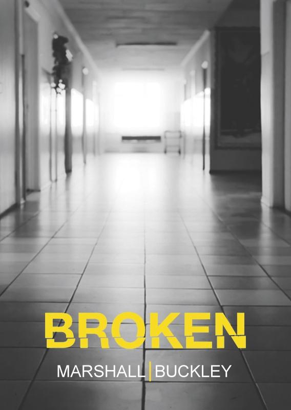 Broken (The Cole Trilogy Part 2)