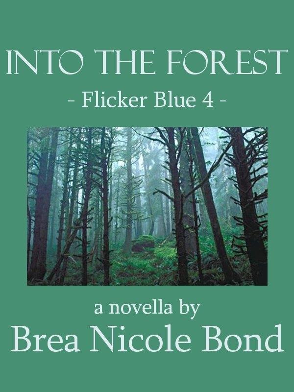 Flicker Blue 4: Into the Forest