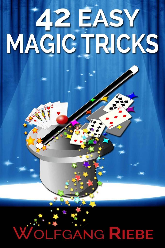 42 Easy Magic Tricks