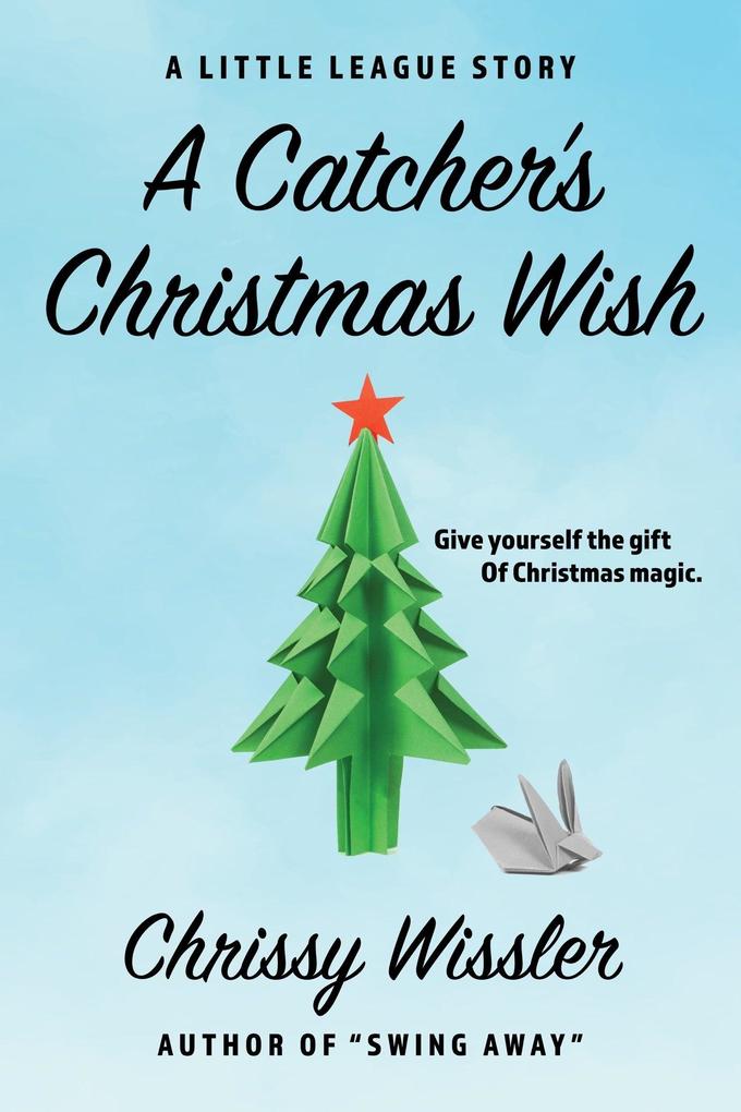 Catcher‘s Christmas Wish