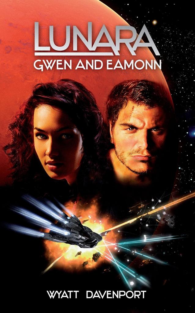 Lunara: Gwen and Eamonn (The Lunara Series #2)