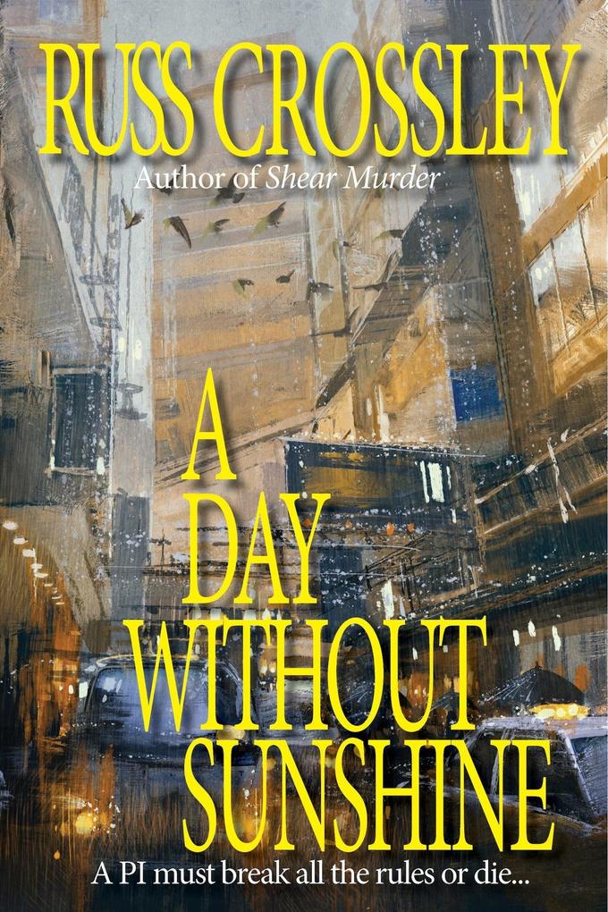 Day Without Sunshine