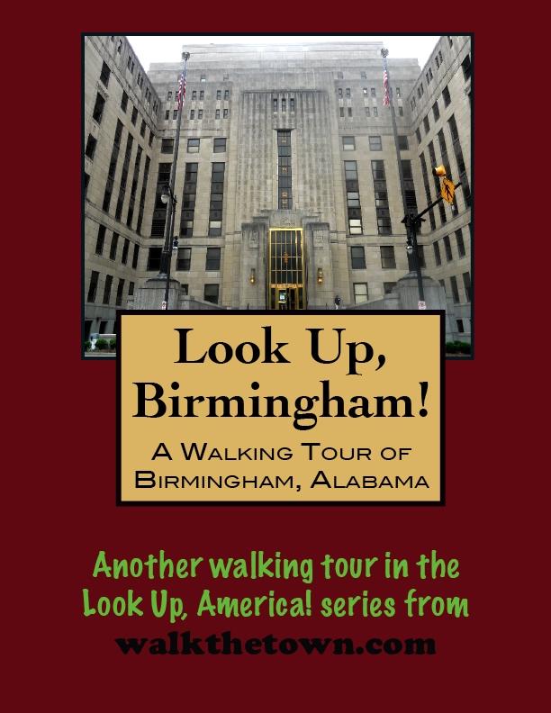 Walking Tour of Birmingham Alabama