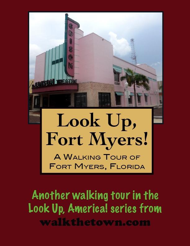 Walking Tour of Fort Myers Florida