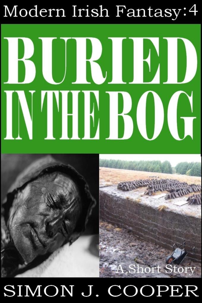Buried in the Bog