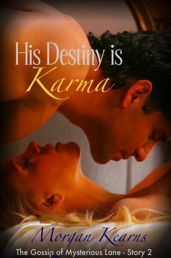 His Destiny is Karma (The Gossip of Mysterious Lane #2)