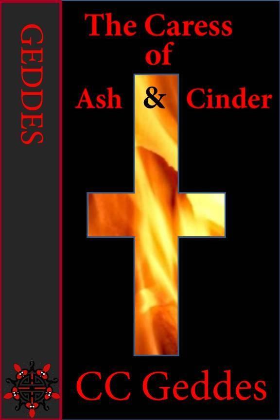 Caress of Ash and Cinder