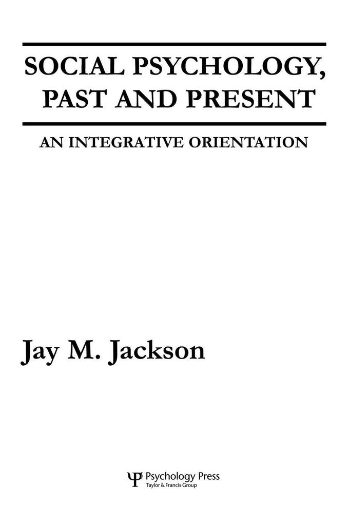 Social Psychology Past and Present