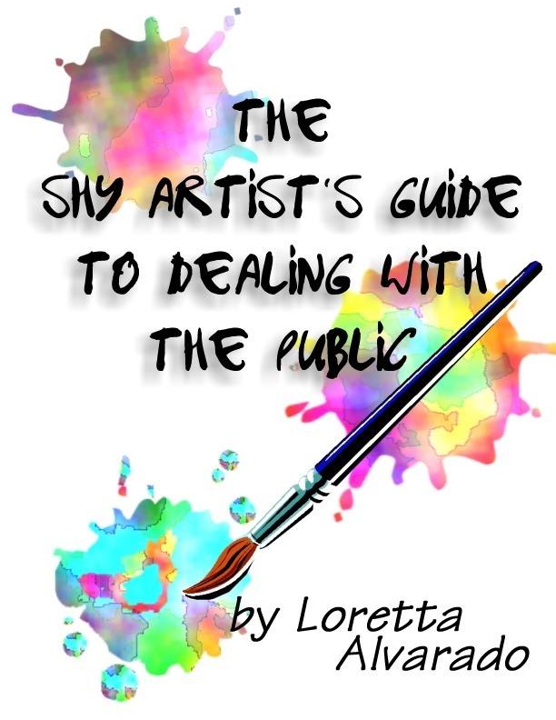 Shy Artist‘s Guide to Dealing with the Public