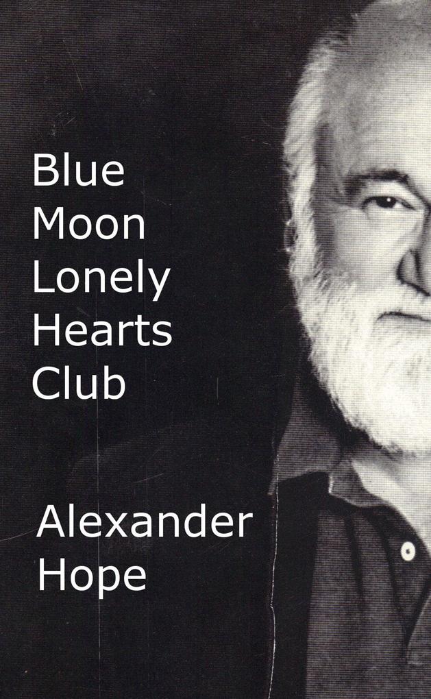 Blue Moon Lonely Hearts Club