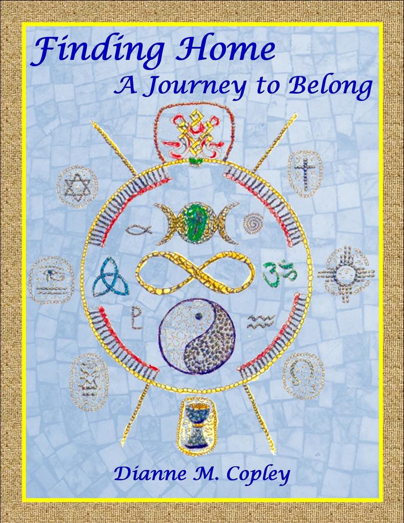 Finding Home: A Journey to Belong