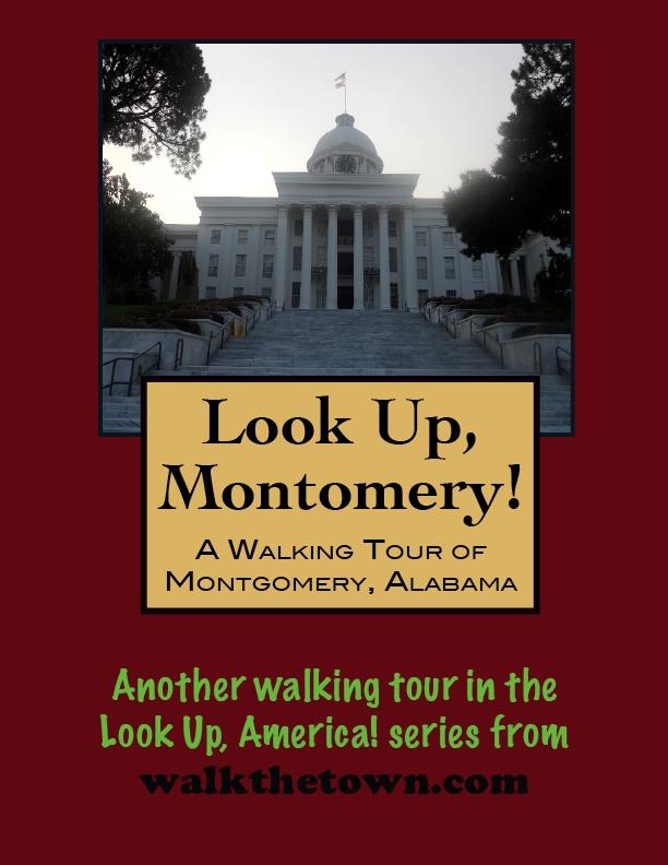 Walking Tour of Montgomery Alabama