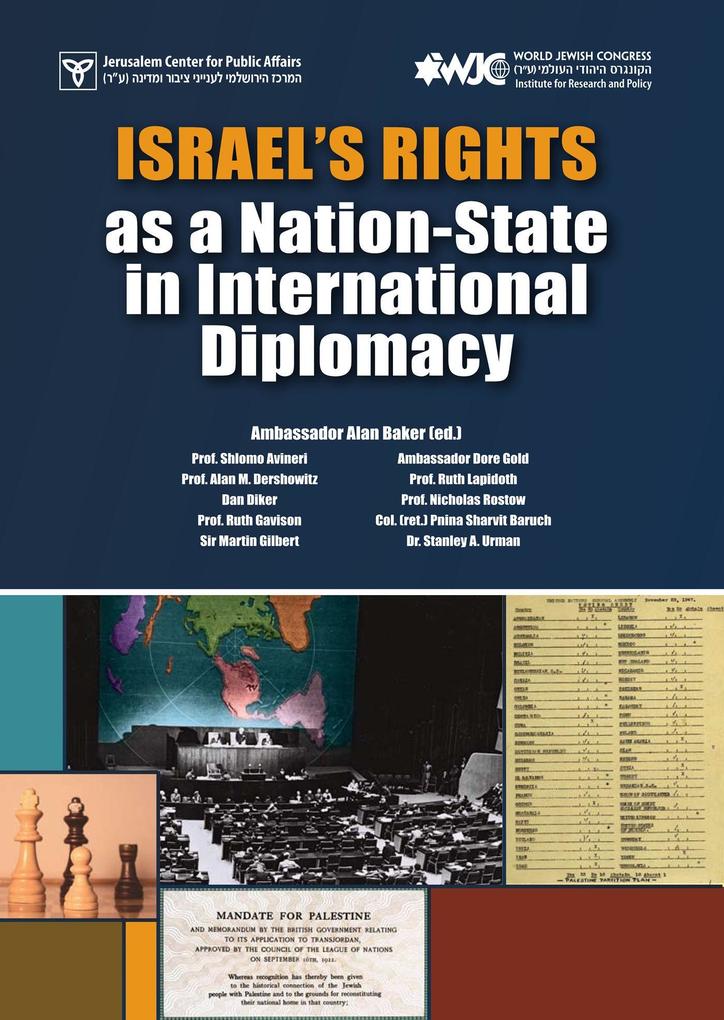 Israel‘s Rights as a Nation-State in International Diplomacy