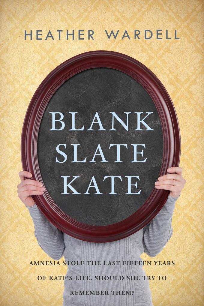 Blank Slate Kate (Toronto Series #7)