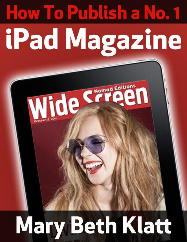 How to Publish A No. 1 iPad Magazine