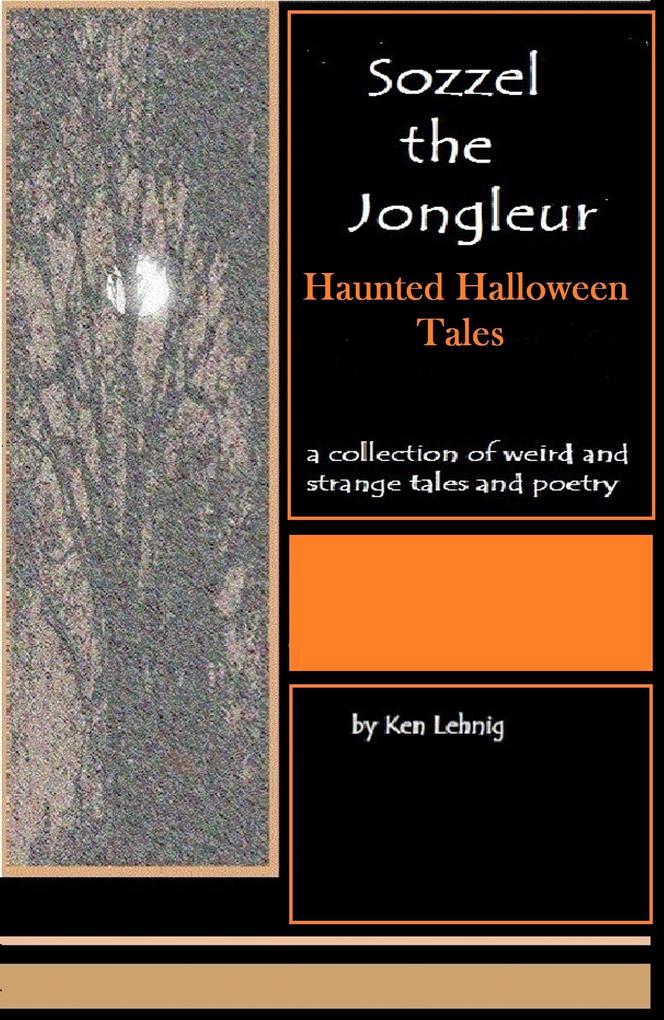 Sozzel The Jongleur Halloween Tales