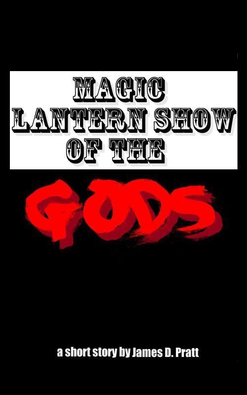 Magic Lantern Show of the Gods