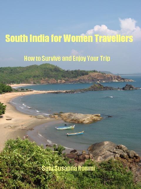 South India for Women Travellers: How to Survive and Enjoy Your Trip