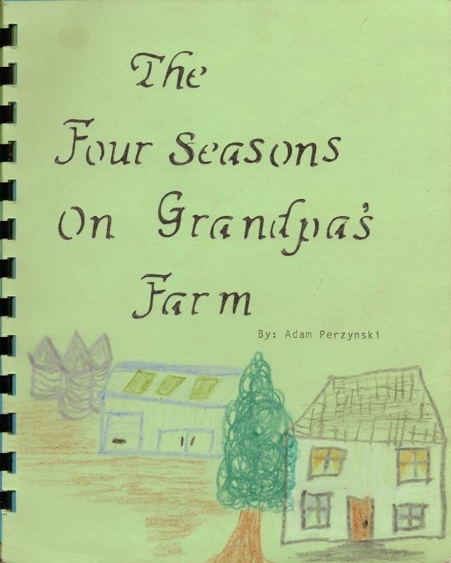 Four Seasons on Grandpa's Farm