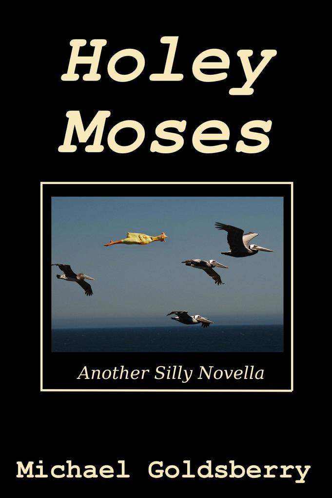 Holey Moses