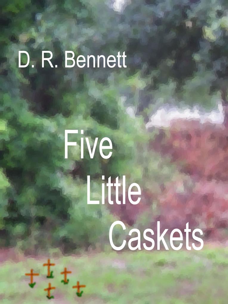 Five Little Caskets