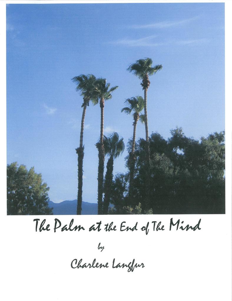 Palm At The End Of The Mind