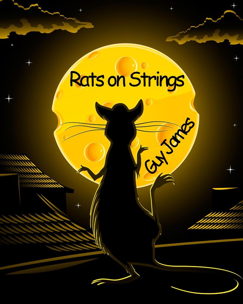 Rats on Strings