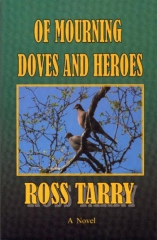 Of Mourning Doves and Heroes