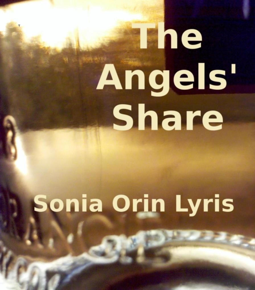 Angels‘ Share