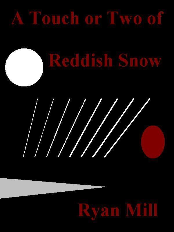 Touch or Two of Reddish Snow