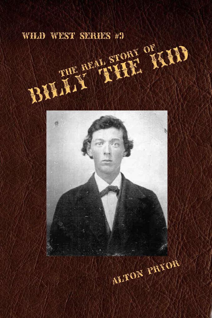 Real Story of Billy the Kid