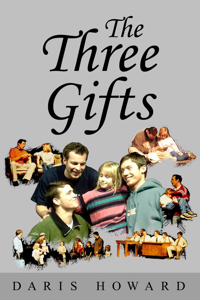 Three Gifts