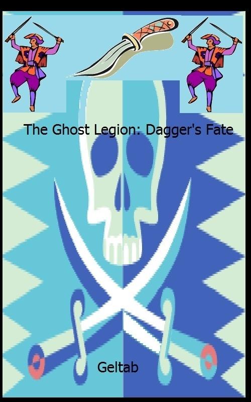 Ghost Legion: Dagger‘s Fate Story II