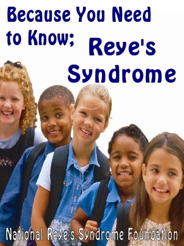 Reye‘s Syndrome; Because You Need To Know